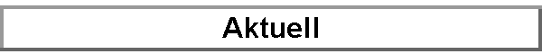 Aktuell